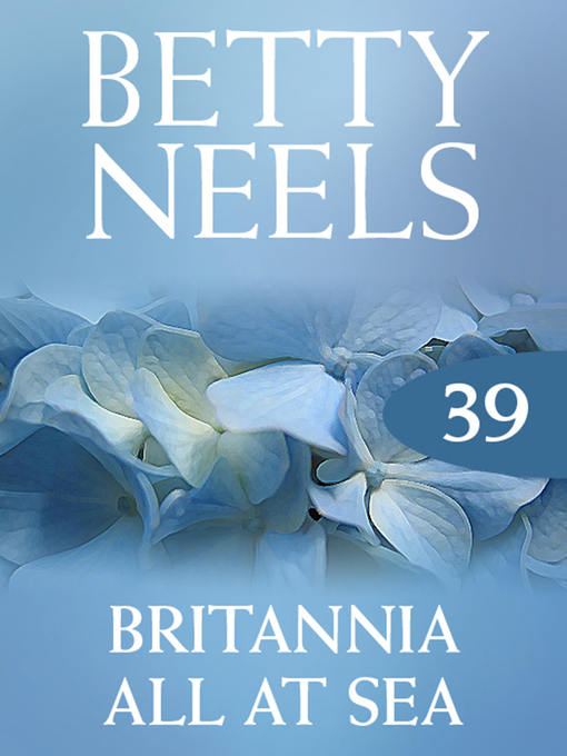 Title details for Britannia All at Sea by Betty Neels - Available